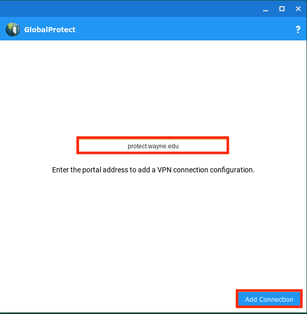 globalprotect connect button not working